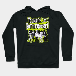 teenage bottlerocket Hoodie